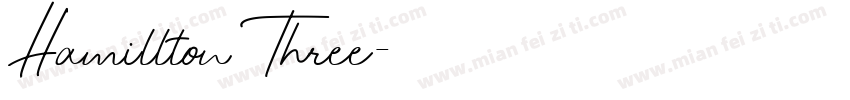 Hamillton Three字体转换
